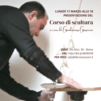 Corso di scultura di Gianlorenzo Gasperini